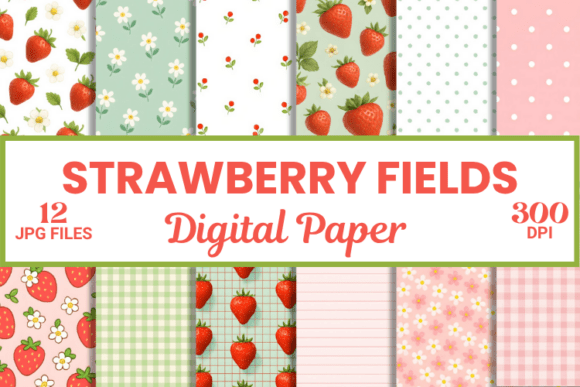 Download Strawberry Fields Digital Paper Pattern - Strawberry Collection